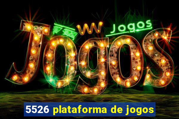 5526 plataforma de jogos